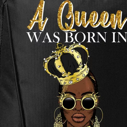 A Queen Was Born In March Happy Birthday City Backpack