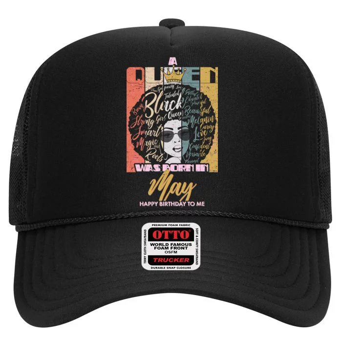 A Queen Was Born In May High Crown Mesh Trucker Hat