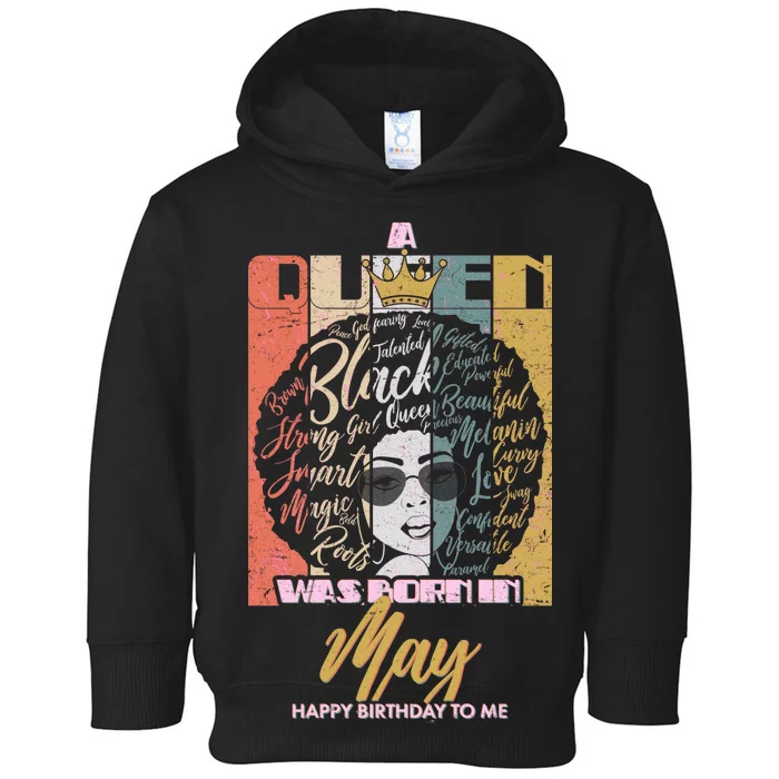 A Queen Was Born In May Toddler Hoodie