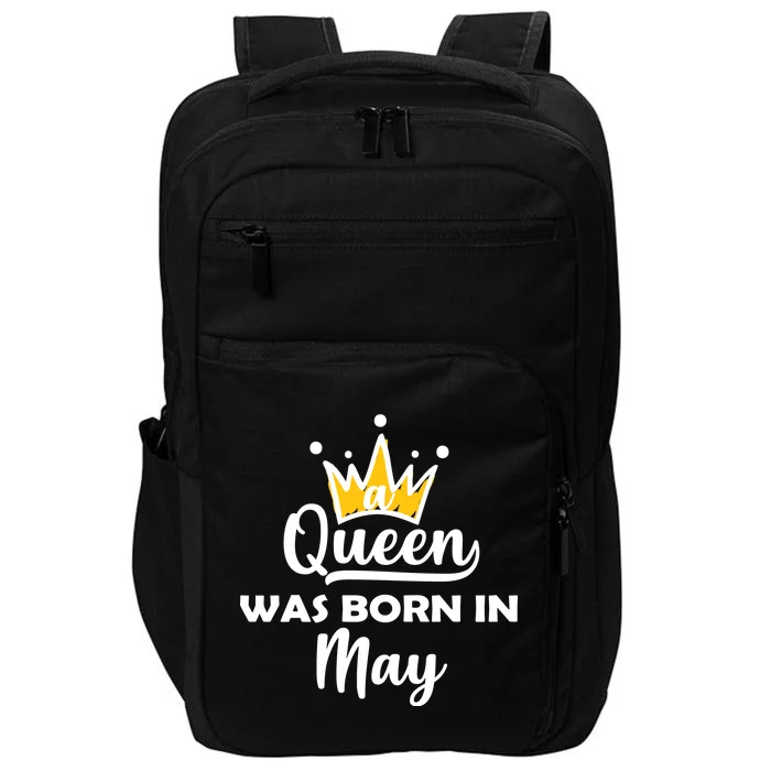 A Queen Was Born In May Birthday Impact Tech Backpack