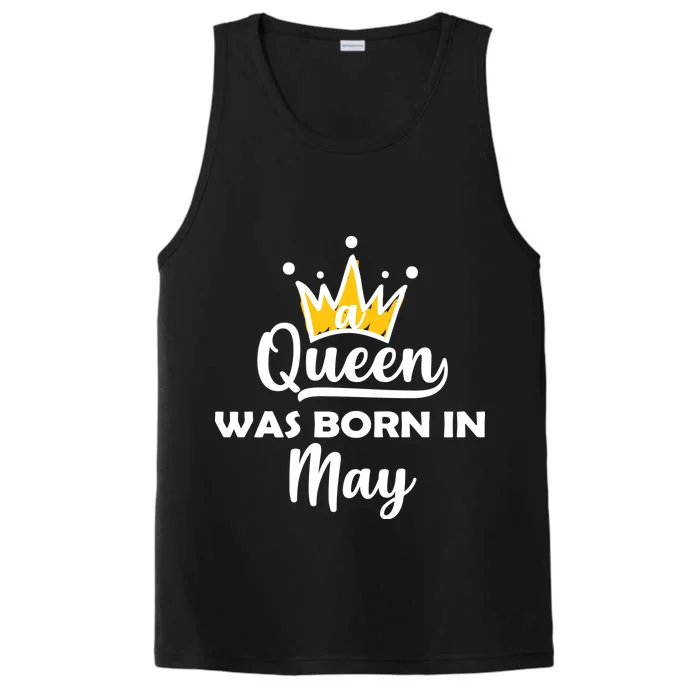 A Queen Was Born In May Birthday Performance Tank