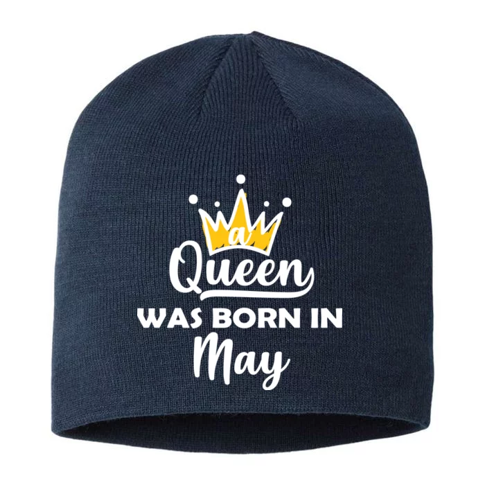 A Queen Was Born In May Birthday 8 1/2in Sustainable Knit Beanie