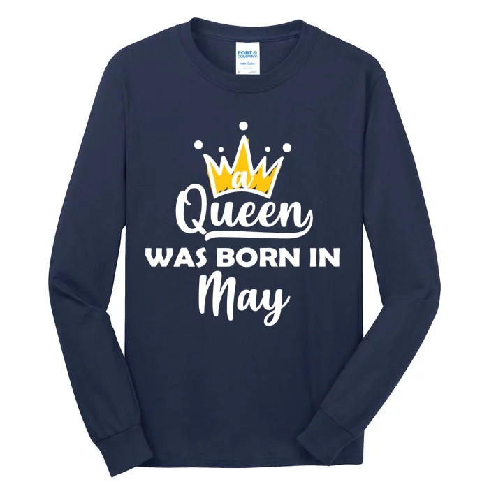 A Queen Was Born In May Birthday Tall Long Sleeve T-Shirt