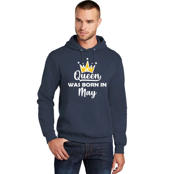 A Queen Was Born In May Birthday Tall Hoodie