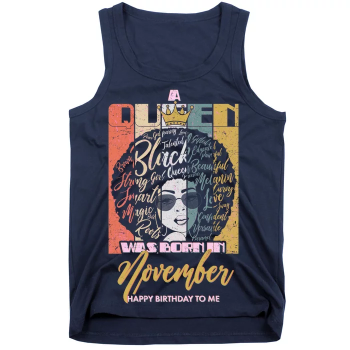 A Queen Was Born In November Happy Tank Top