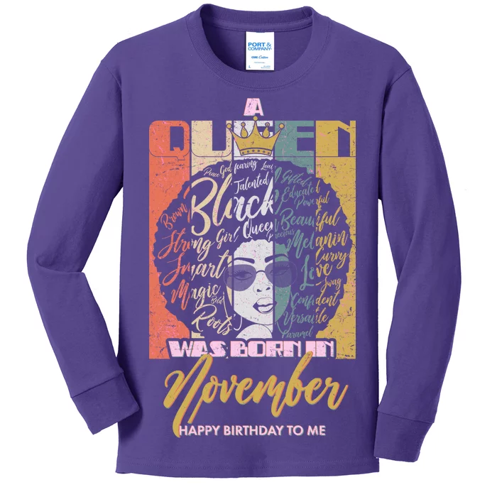 A Queen Was Born In November Happy Kids Long Sleeve Shirt