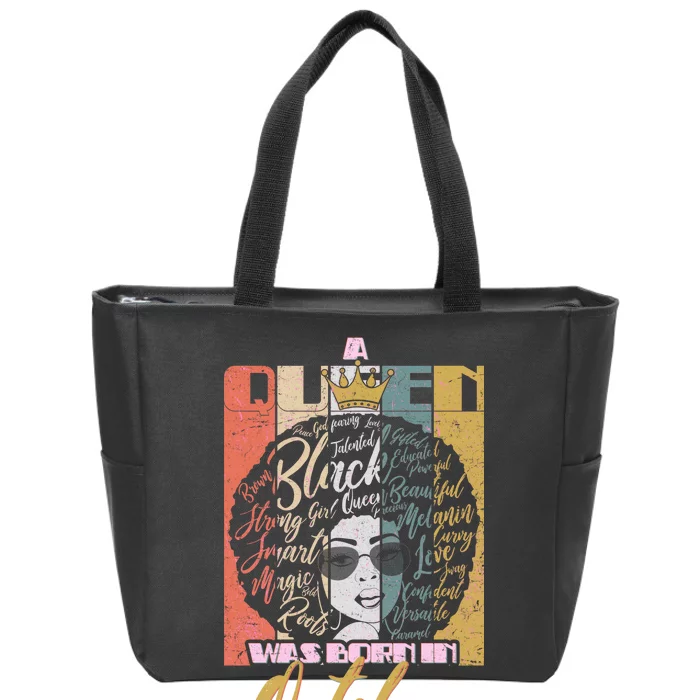 A Queen Was Born In October Zip Tote Bag