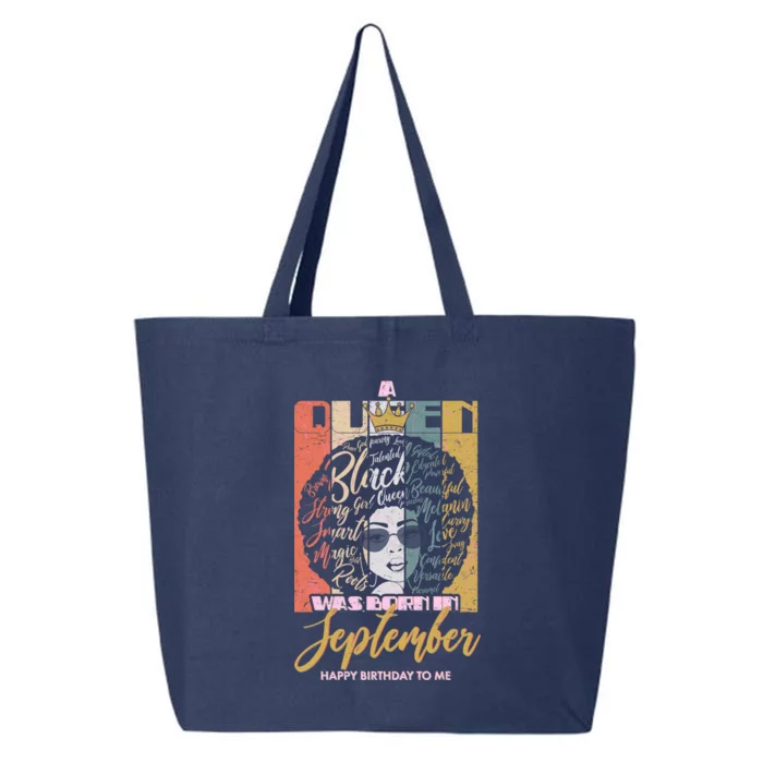 A Queen Was Born In September 25L Jumbo Tote