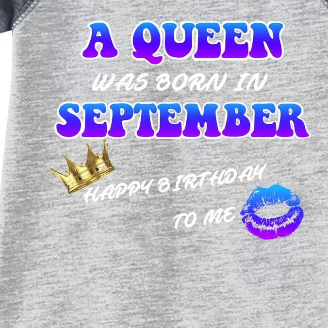 A Queen Was Born In September Happy Birthday To Me Infant Baby Jersey Bodysuit