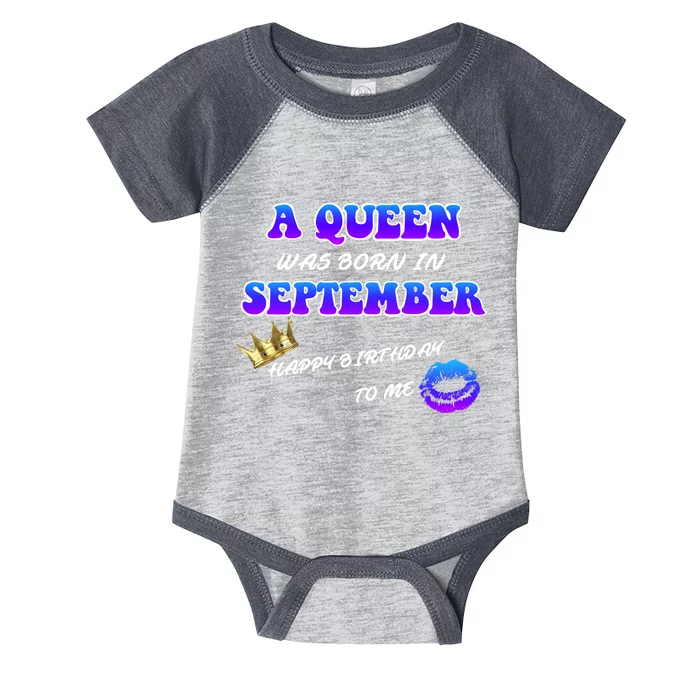 A Queen Was Born In September Happy Birthday To Me Infant Baby Jersey Bodysuit