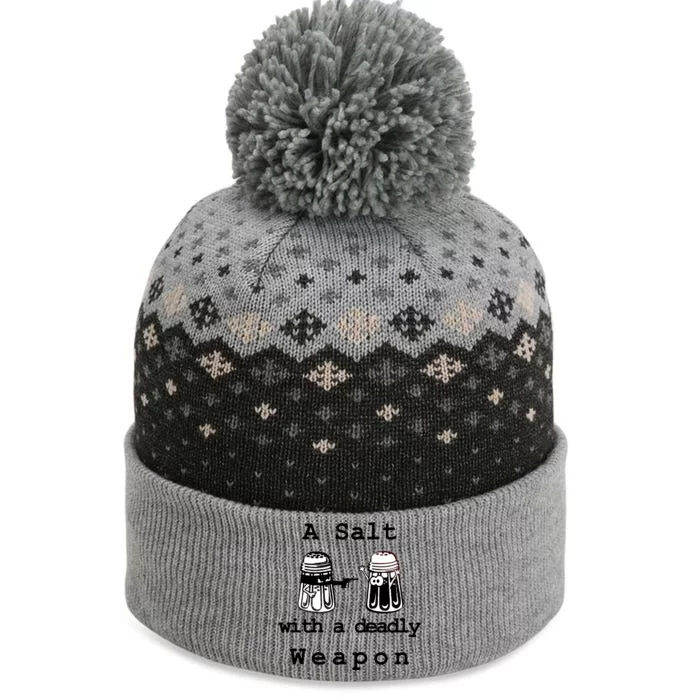 A Salt With A Deadly Weapon The Baniff Cuffed Pom Beanie