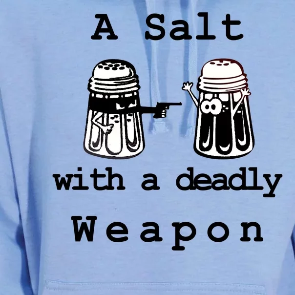 A Salt With A Deadly Weapon Unisex Surf Hoodie