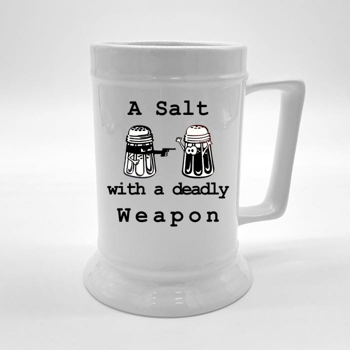 A Salt With A Deadly Weapon Front & Back Beer Stein