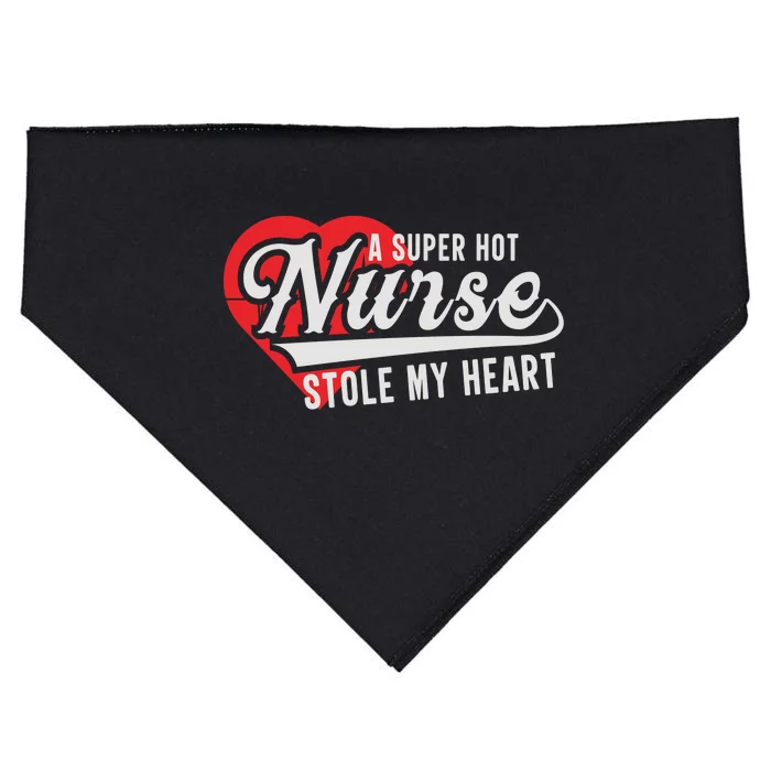 A Super Hot Nurse Stole My Heart USA-Made Doggie Bandana