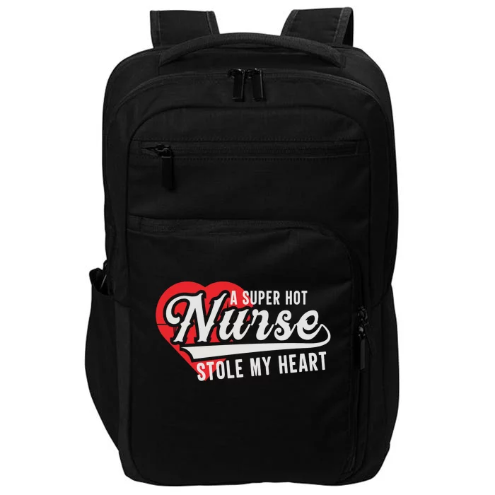 A Super Hot Nurse Stole My Heart Impact Tech Backpack