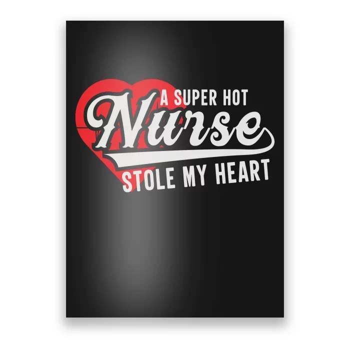 A Super Hot Nurse Stole My Heart Poster