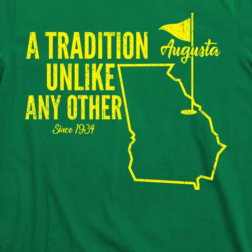 A Tradition Unlike Any Other Augusta Georgia Golfing T-Shirt