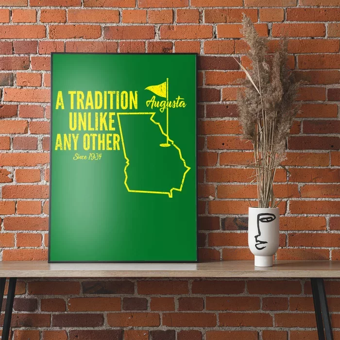 A Tradition Unlike Any Other Augusta Georgia Golfing Poster