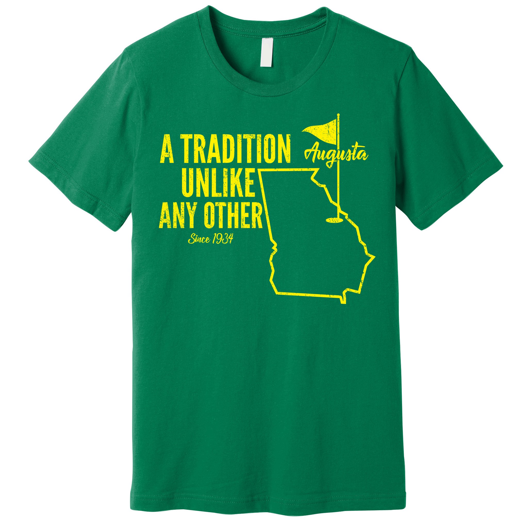 A Tradition Unlike Any Other Augusta Georgia Golfing Premium T