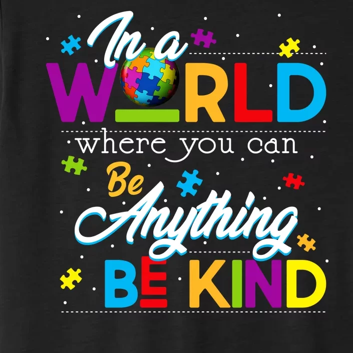 A World With Kindness Autism Awareness ChromaSoft Performance T-Shirt