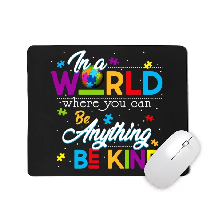 A World With Kindness Autism Awareness Mousepad