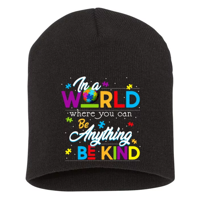 A World With Kindness Autism Awareness Short Acrylic Beanie