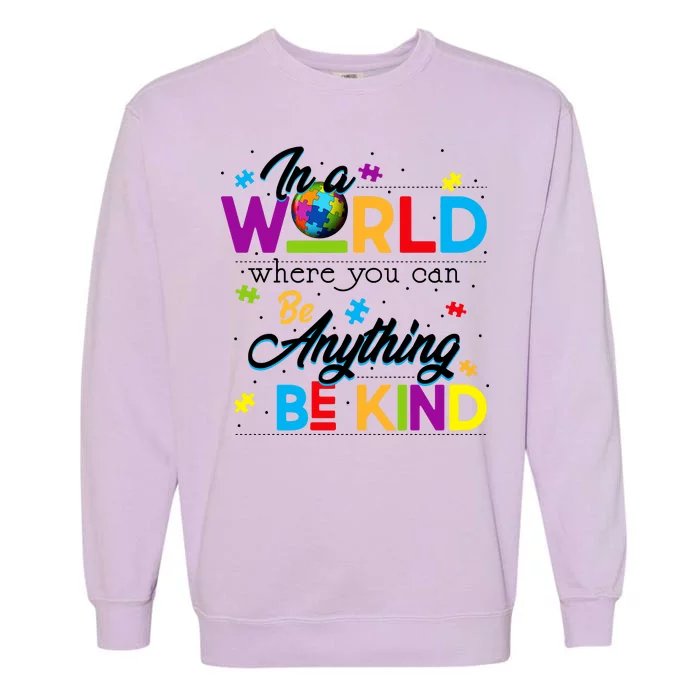 A World With Kindness Autism Awareness Garment-Dyed Sweatshirt