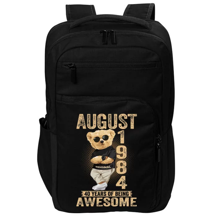 August 1984 40th Birthday 2024 40 Years Of Being Awesome Impact Tech Backpack