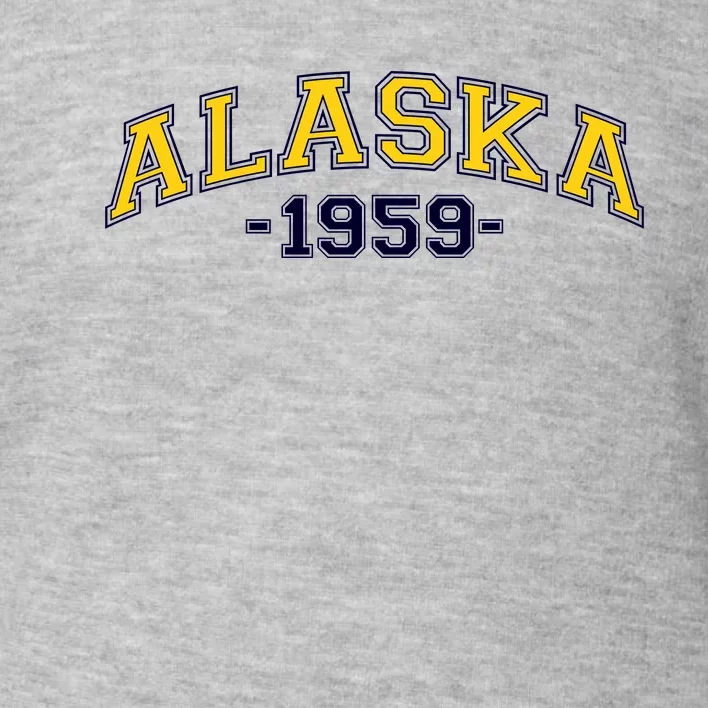 Alaska 1959 Toddler Sweatshirt