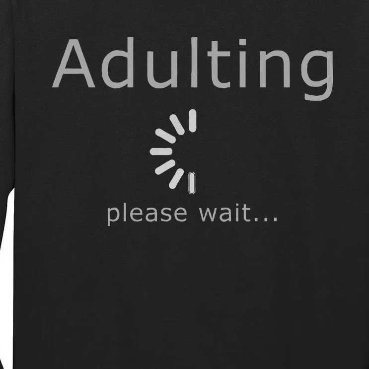 Adult 18th Birthday Gift Idea Fun Present Tall Long Sleeve T-Shirt