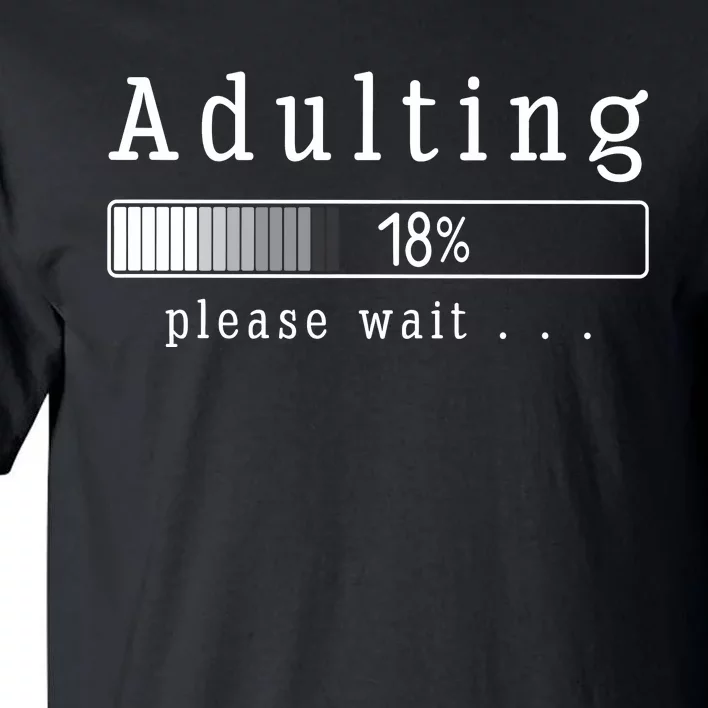 Adult 18th Birthday Gift Ideas For 18 Years Old Tall T-Shirt