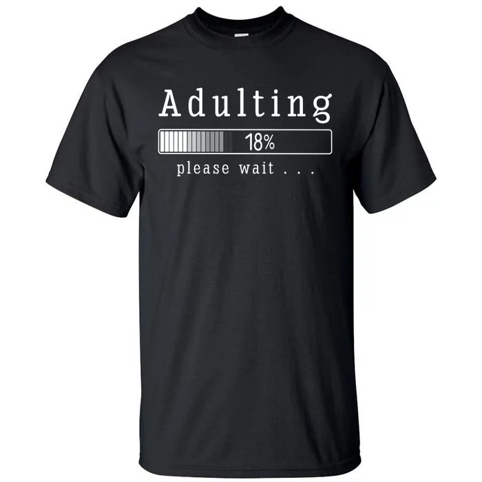 Adult 18th Birthday Gift Ideas For 18 Years Old Tall T-Shirt