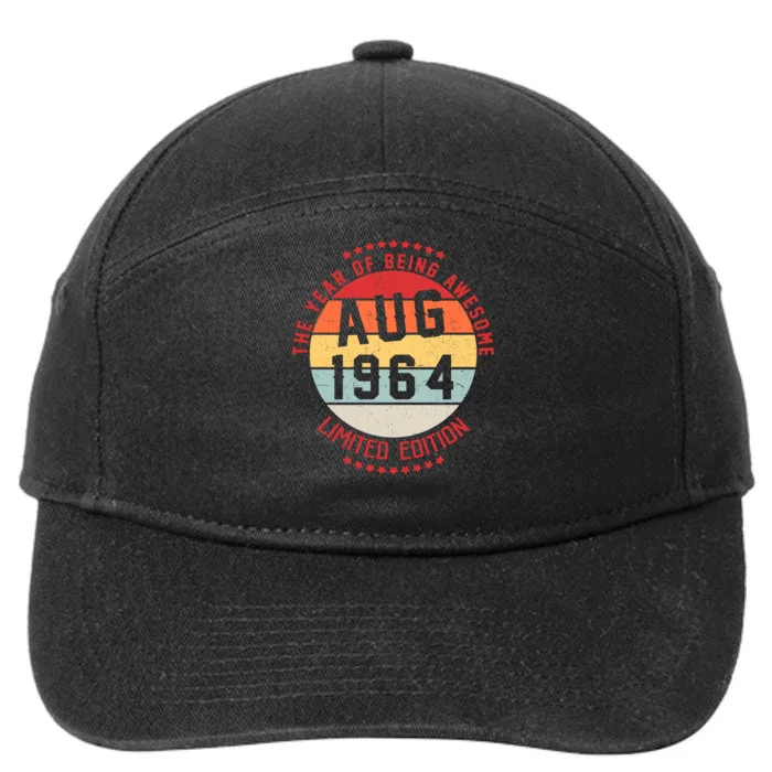 Aug 1964 Birthday The Year Of Being Awesome Gift 7-Panel Snapback Hat