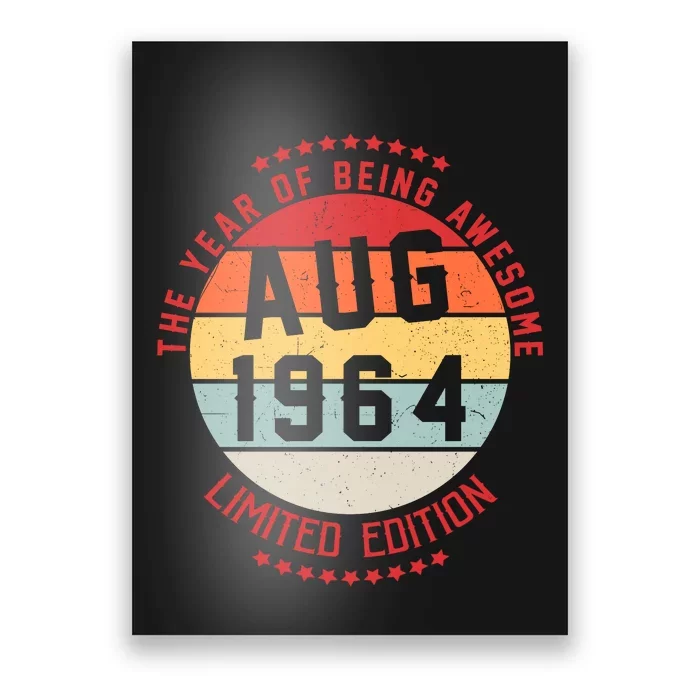 Aug 1964 Birthday The Year Of Being Awesome Gift Poster