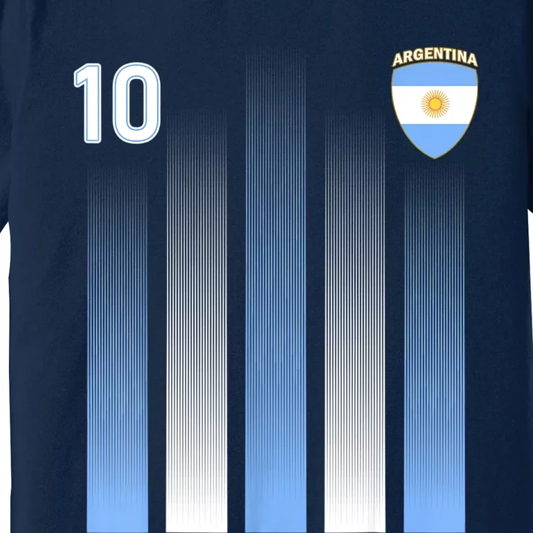 Argentina 10 Soocer Jersey Argentina Football Fans Soccer Premium T-Shirt