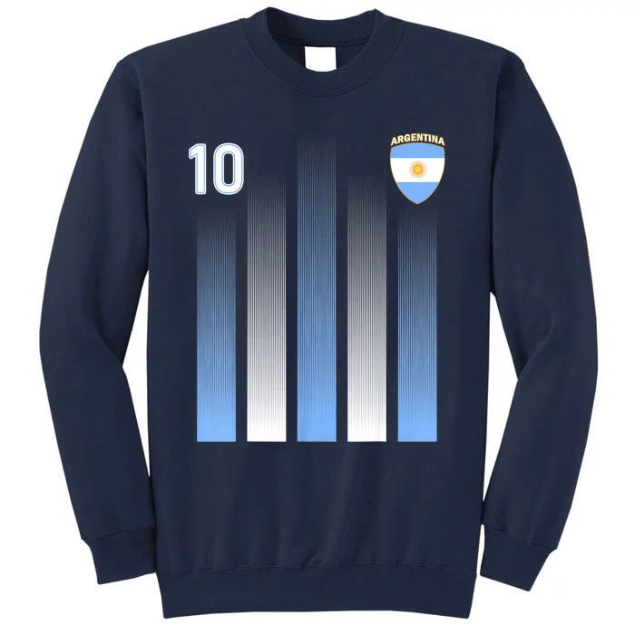 Argentina 10 Soocer Jersey Argentina Football Fans Soccer Tall Sweatshirt