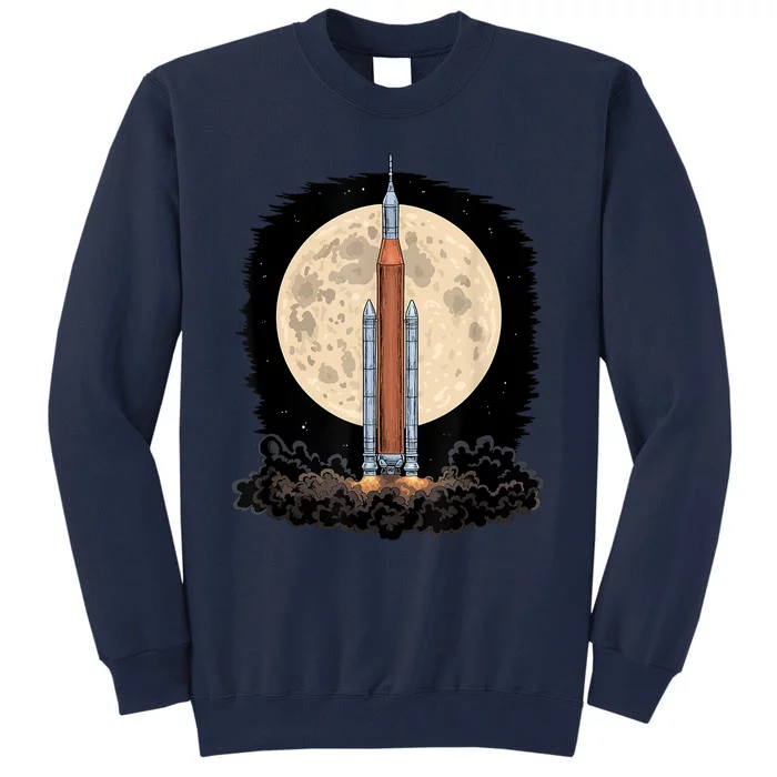 Artemis 1 SLS Rocket Launch Mission To The Moon And Beyond Tall Sweatshirt