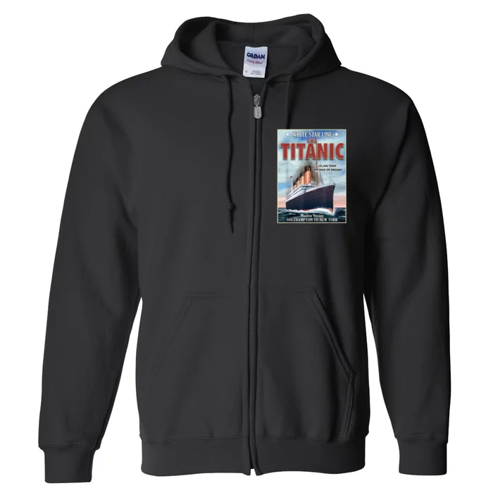 A 1912 Vintage Titanic Voyage Ship Cruise Vessel Full Zip Hoodie