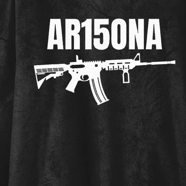 Ar15ona 2nd Amendment Ar 15 For Gun Owners Hooded Wearable Blanket