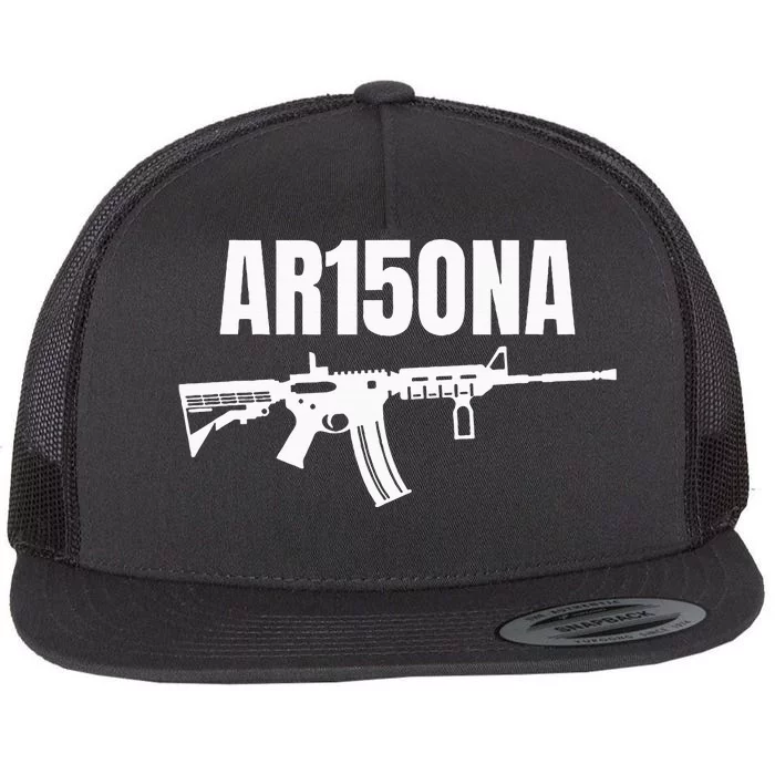 Ar15ona 2nd Amendment Ar 15 For Gun Owners Flat Bill Trucker Hat