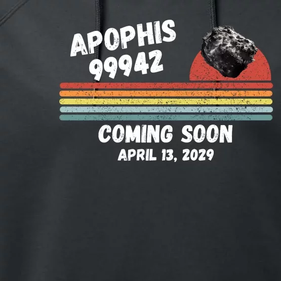 Apophis 2029 Asteroid 99942 Apophis April 13 2029 Funny Space Humor Comet Meteor Performance Fleece Hoodie