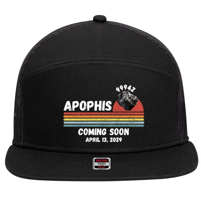 Apophis 2029 Apophis April 13 2029 Asteroid 99942 Funny Space Humor Comet Meteor 7 Panel Mesh Trucker Snapback Hat