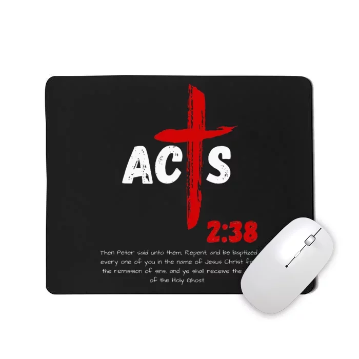 Acts 238 Baptized In Jesus Name Cross Pentecostal Apostolic Mousepad