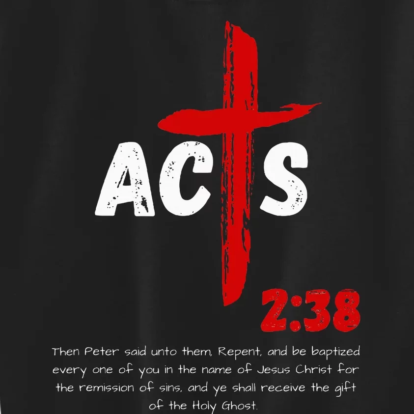 Acts 238 Baptized In Jesus Name Cross Pentecostal Apostolic Kids Sweatshirt