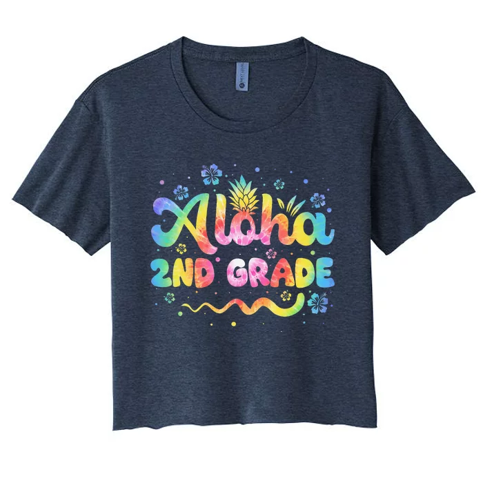 Aloha 2nd Grade Third Teacher First Day Back To School Women's Crop Top Tee