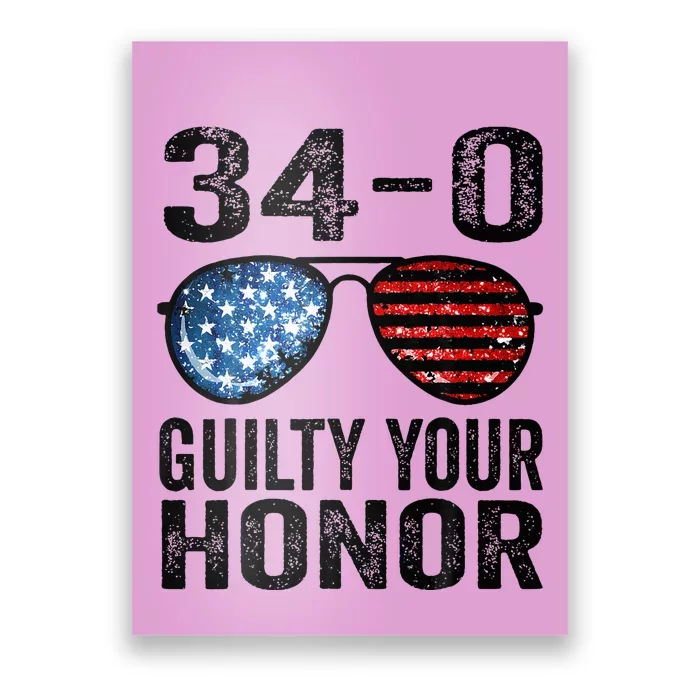 All 34 Felony Counts Anti Trump Political Statement Poster