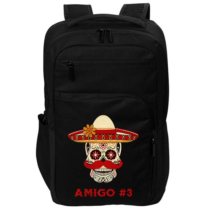 Amigo 3 Matching Three Amigos Cinco De Mayo Impact Tech Backpack