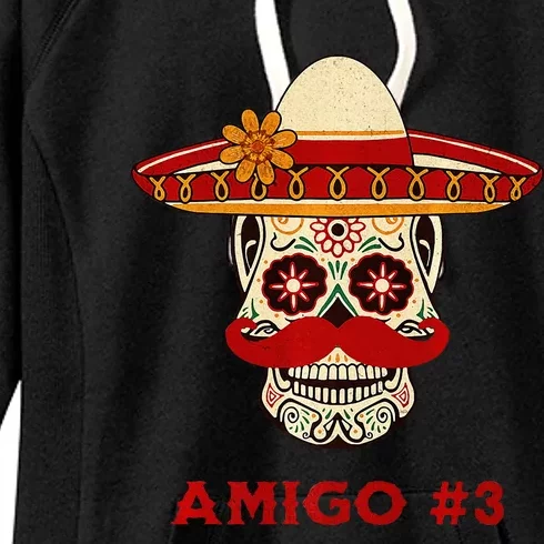 Amigo 3 Matching Three Amigos Cinco De Mayo Women's Fleece Hoodie