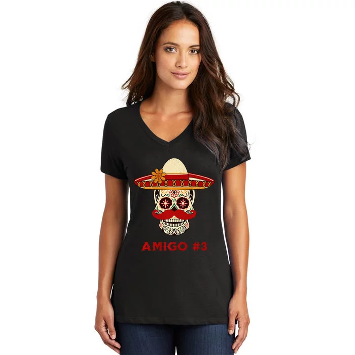 Amigo 3 Matching Three Amigos Cinco De Mayo Women's V-Neck T-Shirt