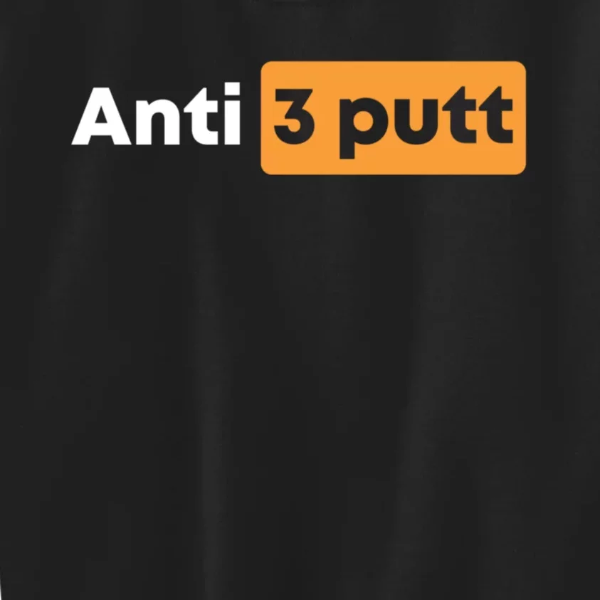 Anti 3 Putt Kids Sweatshirt